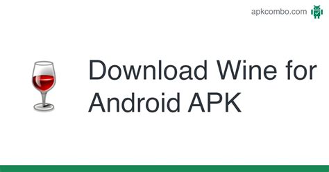winhq ph download apk|Wine for Android APK (Android App) .